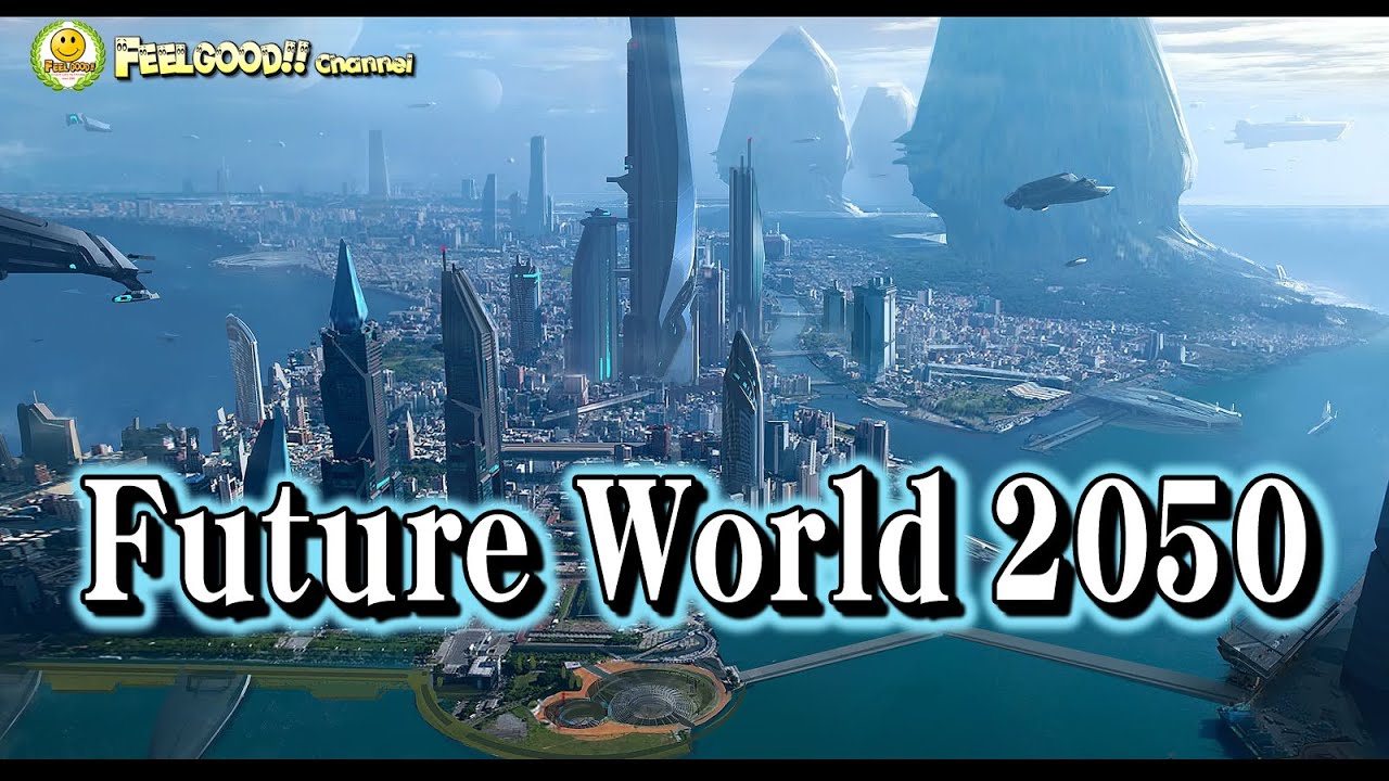 Future World 2050 & 20XX in Society 5.0 ～ 未来の世界